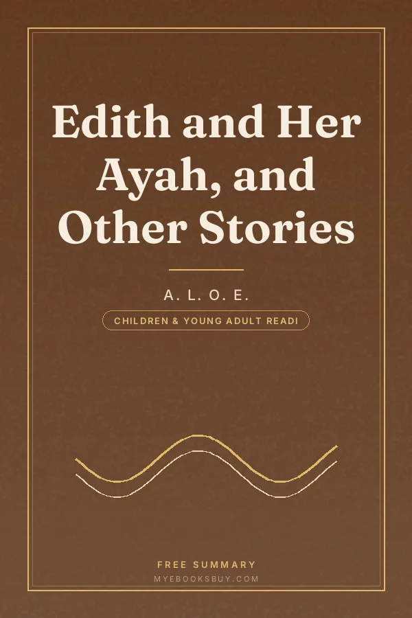 Cover of Edith and Her Ayah, and Other Stories