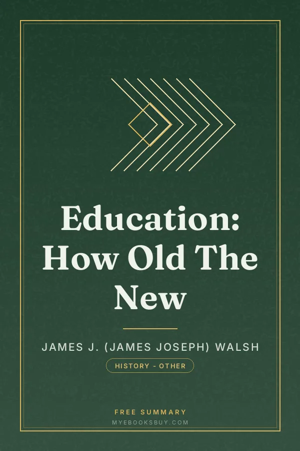Cover of Education: How Old The New