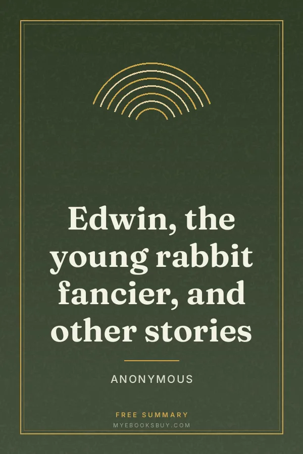 Cover of Edwin, the young rabbit fancier, and other stories