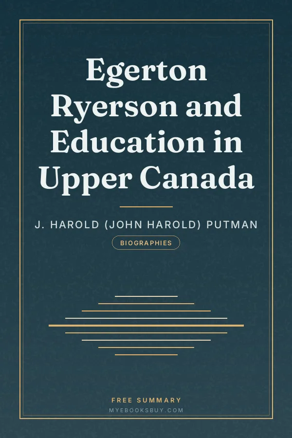 Cover of Egerton Ryerson and Education in Upper Canada