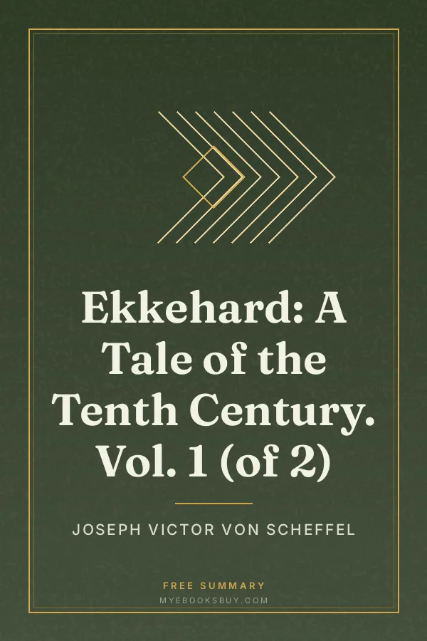 Cover of Ekkehard: A Tale of the Tenth Century. Vol. 1 (of 2)