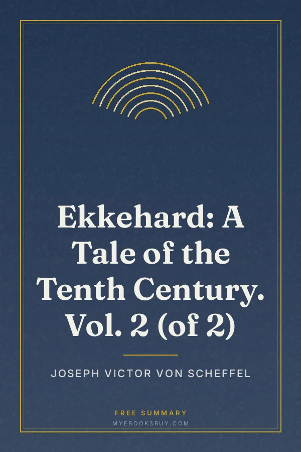 Cover of Ekkehard: A Tale of the Tenth Century. Vol. 2 (of 2)
