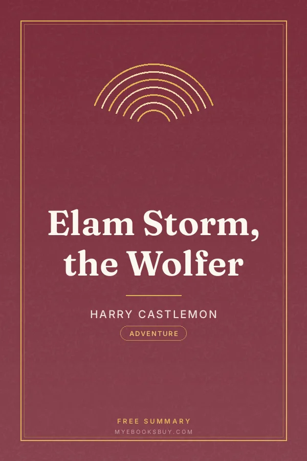 Cover of Elam Storm, the Wolfer