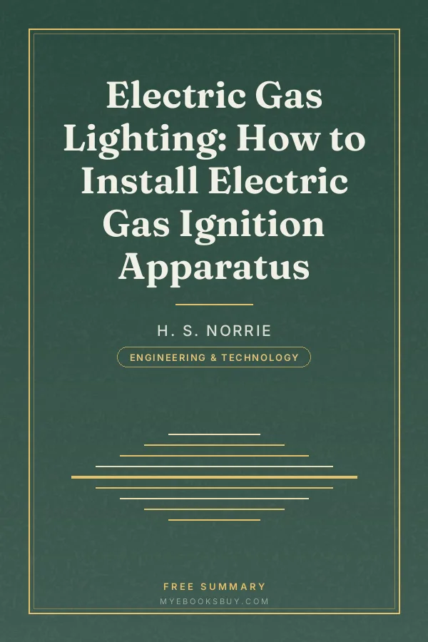 Cover of Electric Gas Lighting: How to Install Electric Gas Ignition Apparatus