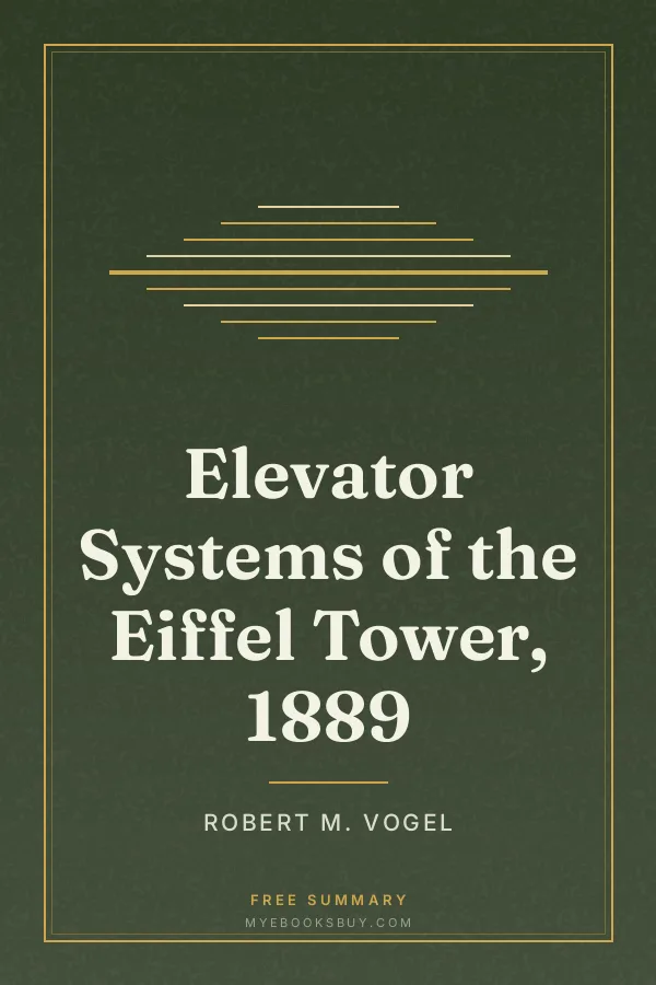 Cover of Elevator Systems of the Eiffel Tower, 1889