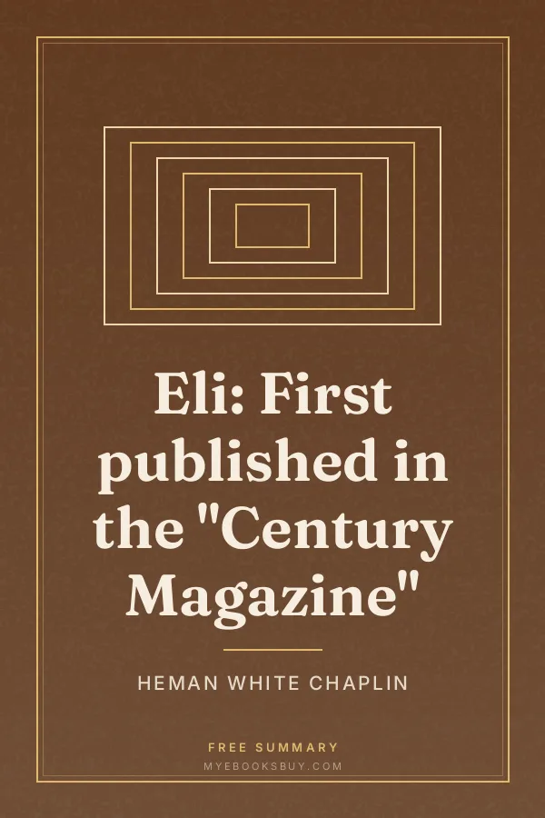 Cover of Eli: First published in the "Century Magazine"