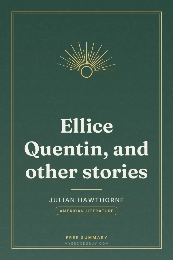 Cover of Ellice Quentin, and other stories