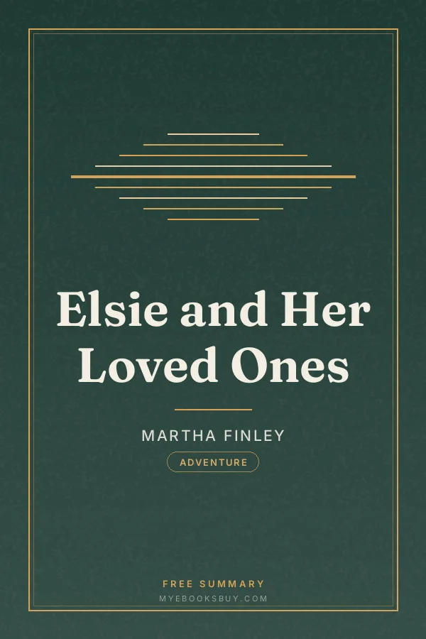 Cover of Elsie and Her Loved Ones