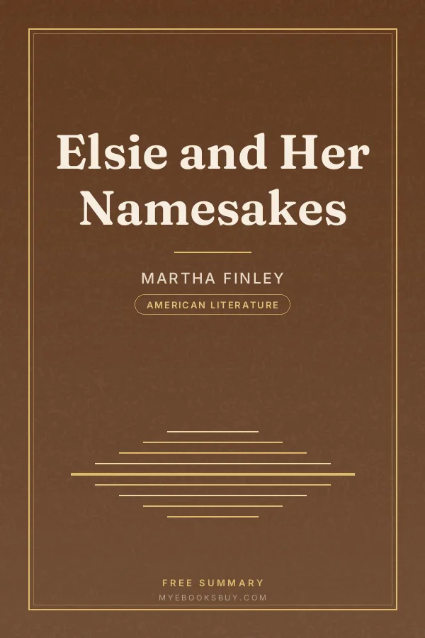 Cover of Elsie and Her Namesakes