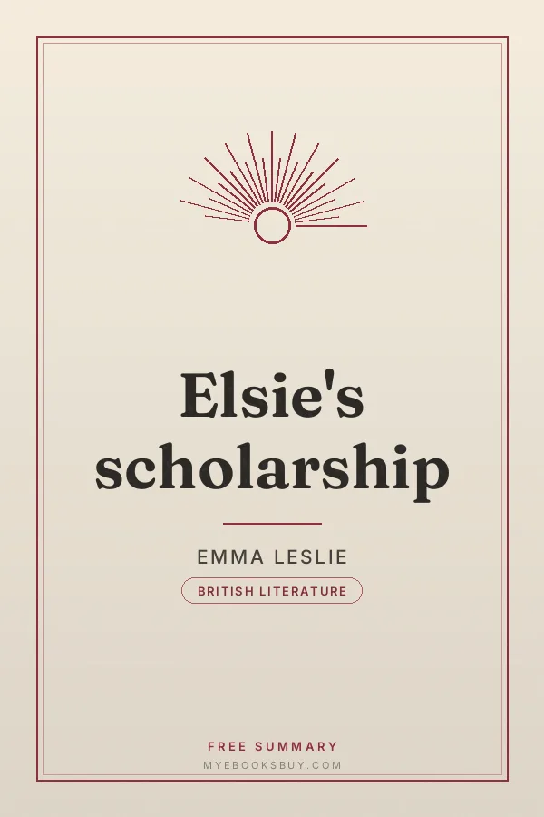 Cover of Elsie's scholarship