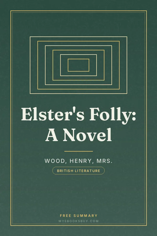 Cover of Elster's Folly: A Novel