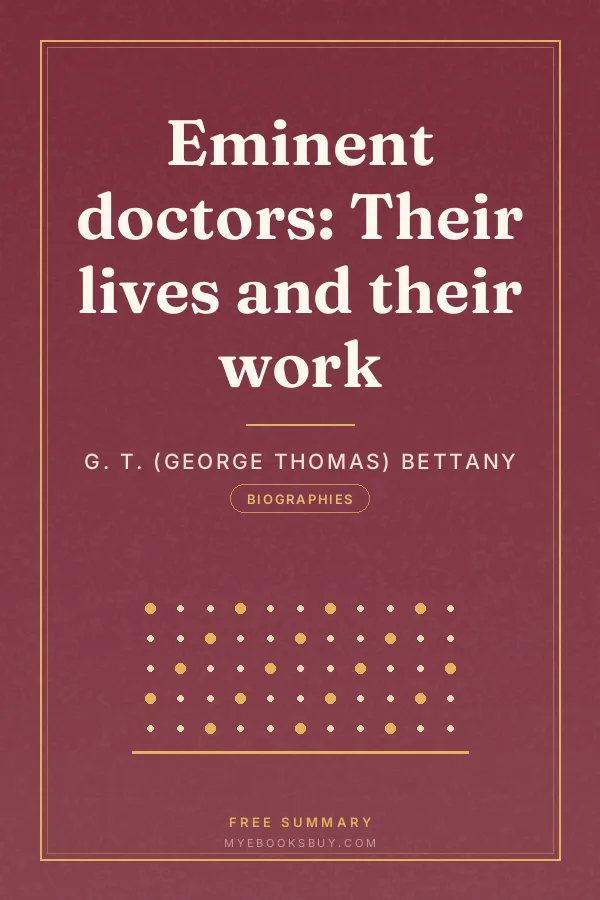 Cover of Eminent doctors: Their lives and their work