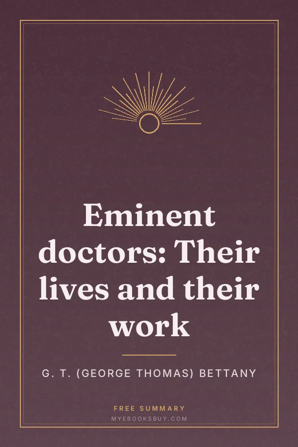 Cover of Eminent doctors: Their lives and their work