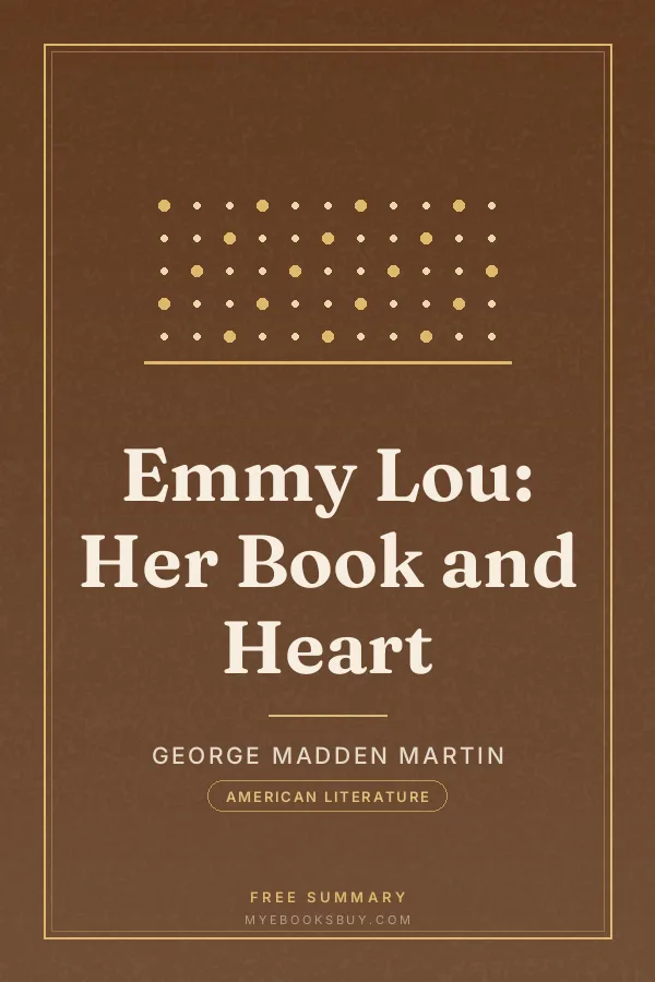 Cover of Emmy Lou: Her Book and Heart