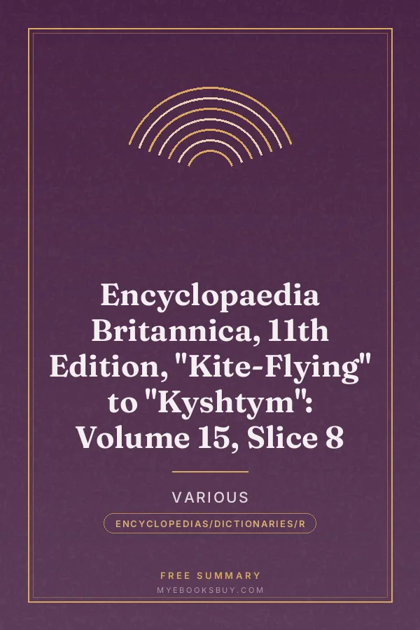 Cover of Encyclopaedia Britannica, 11th Edition, "Kite-Flying" to "Kyshtym": Volume 15, Slice 8