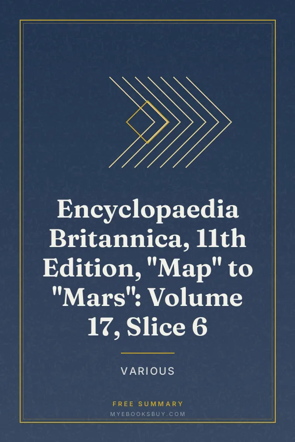 Cover of Encyclopaedia Britannica, 11th Edition, "Map" to "Mars": Volume 17, Slice 6