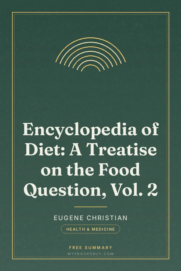 Cover of Encyclopedia of Diet: A Treatise on the Food Question, Vol. 2