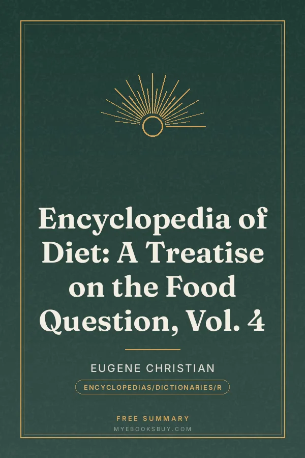 Cover of Encyclopedia of Diet: A Treatise on the Food Question, Vol. 4