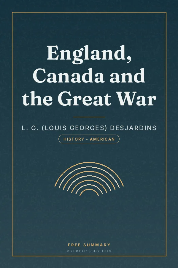 Cover of England, Canada and the Great War
