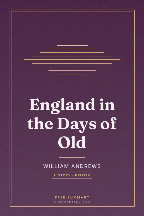 Cover of England in the Days of Old