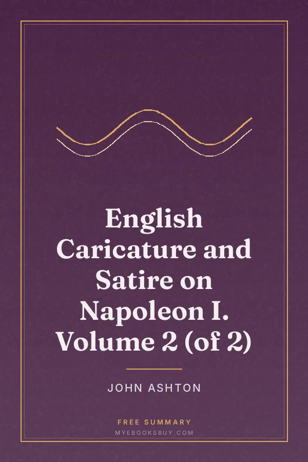 Cover of English Caricature and Satire on Napoleon I. Volume 2 (of 2)