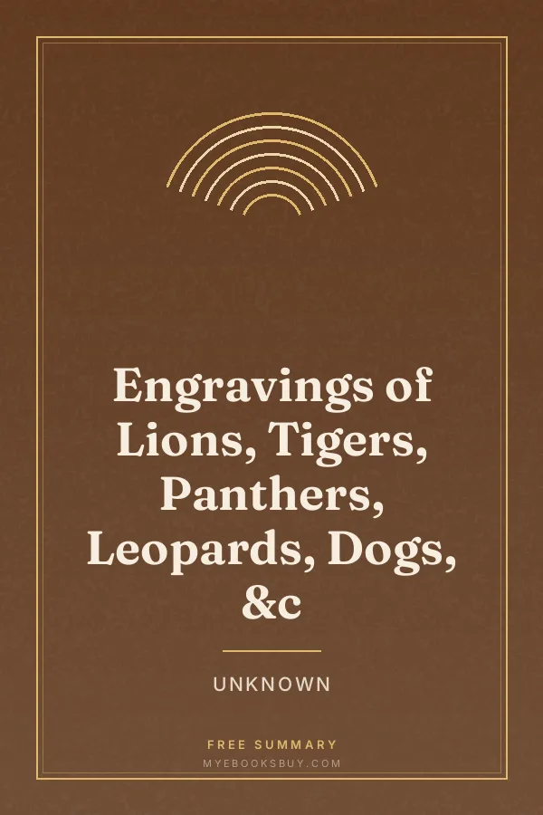 Cover of Engravings of Lions, Tigers, Panthers, Leopards, Dogs, &c
