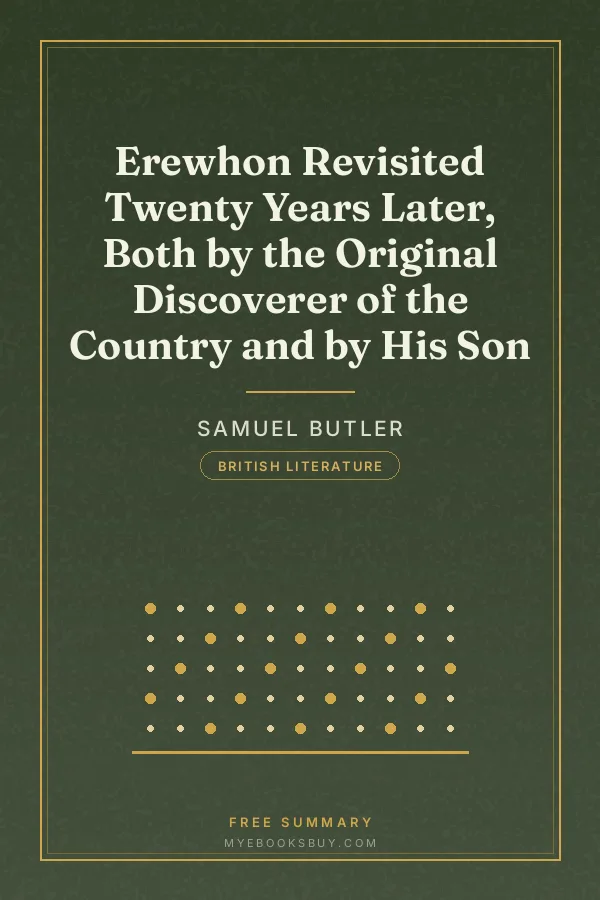 Cover of Erewhon Revisited Twenty Years Later, Both by the Original Discoverer of the Country and by His Son
