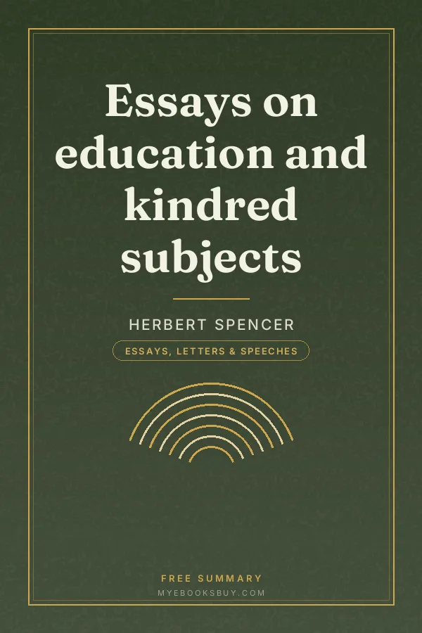Cover of Essays on education and kindred subjects