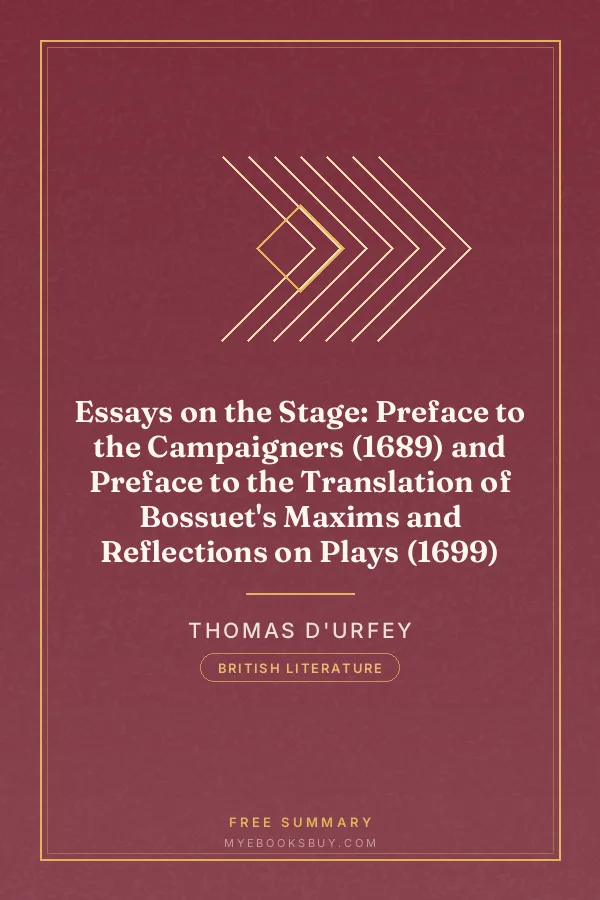 Cover of Essays on the Stage: Preface to the Campaigners (1689) and Preface to the Translation of Bossuet's Maxims and Reflections on Plays (1699)