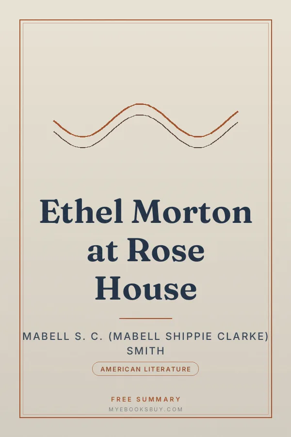 Cover of Ethel Morton at Rose House