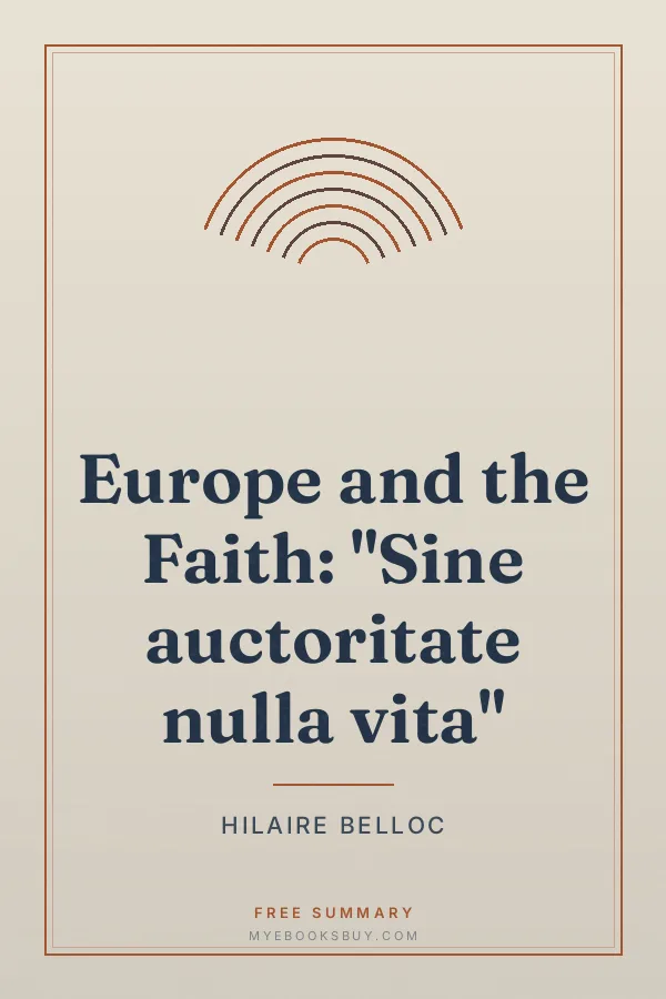 Cover of Europe and the Faith: "Sine auctoritate nulla vita"