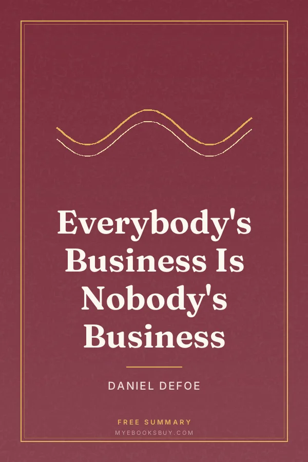 Cover of Everybody's Business Is Nobody's Business