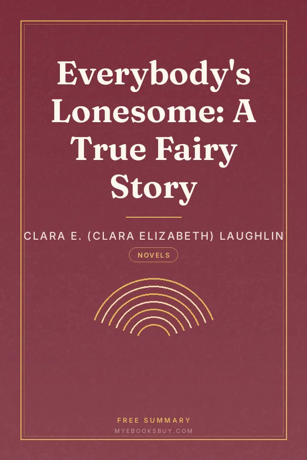 Cover of Everybody's Lonesome: A True Fairy Story
