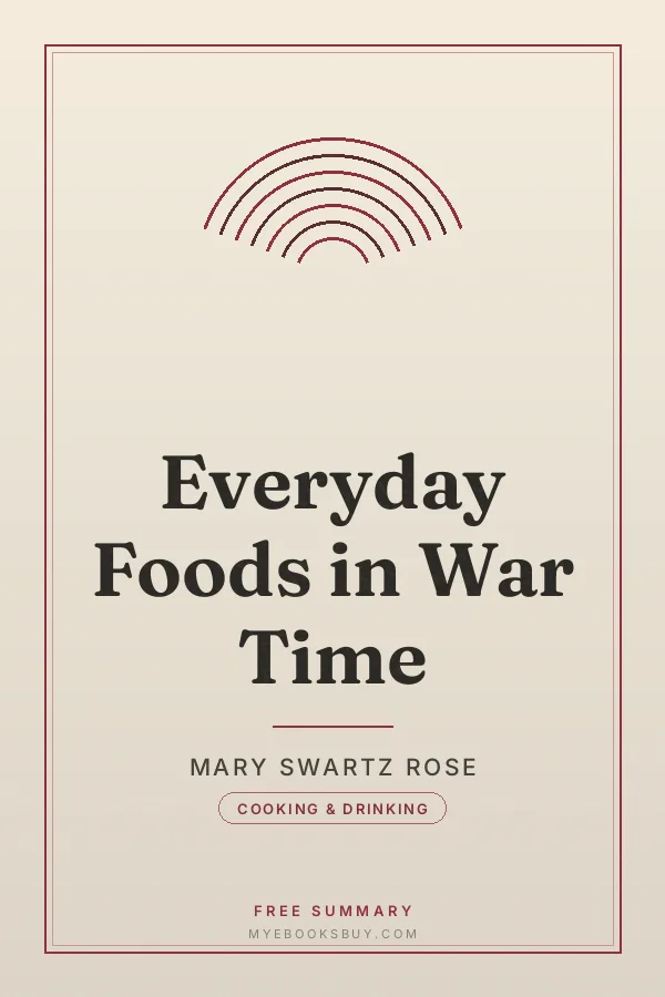 Cover of Everyday Foods in War Time
