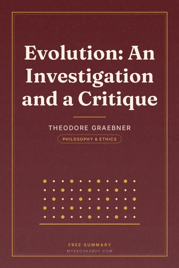 Cover of Evolution: An Investigation and a Critique
