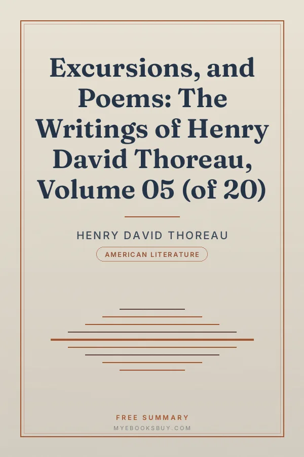 Cover of Excursions, and Poems: The Writings of Henry David Thoreau, Volume 05 (of 20)