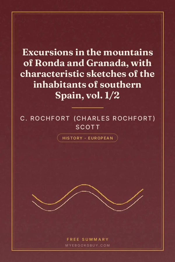 Cover of Excursions in the mountains of Ronda and Granada, with characteristic sketches of the inhabitants of southern Spain, vol. 1/2