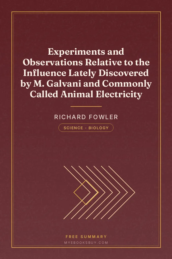 Cover of Experiments and Observations Relative to the Influence Lately Discovered by M. Galvani and Commonly Called Animal Electricity