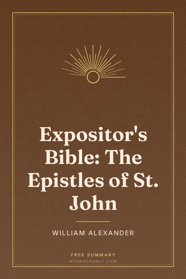 Cover of Expositor's Bible: The Epistles of St. John