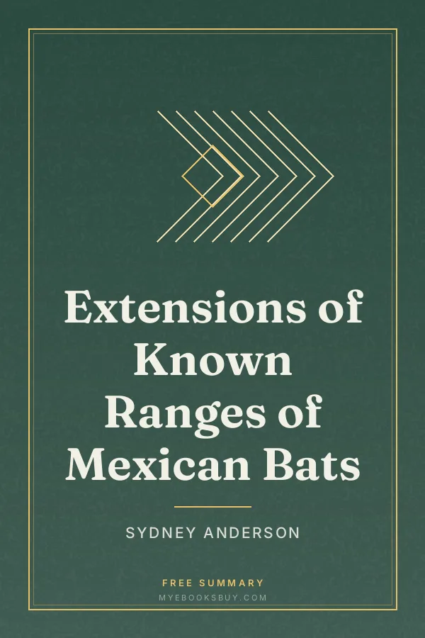 Cover of Extensions of Known Ranges of Mexican Bats