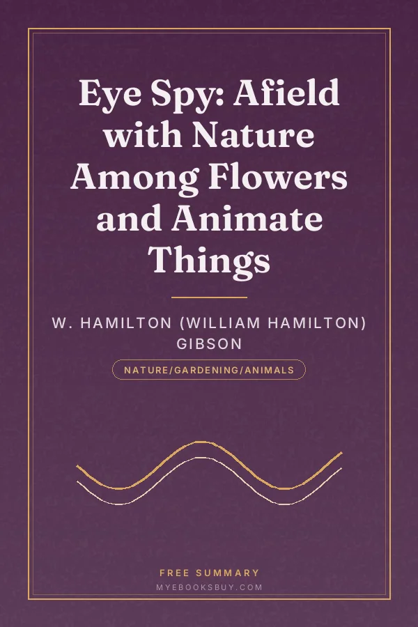 Cover of Eye Spy: Afield with Nature Among Flowers and Animate Things