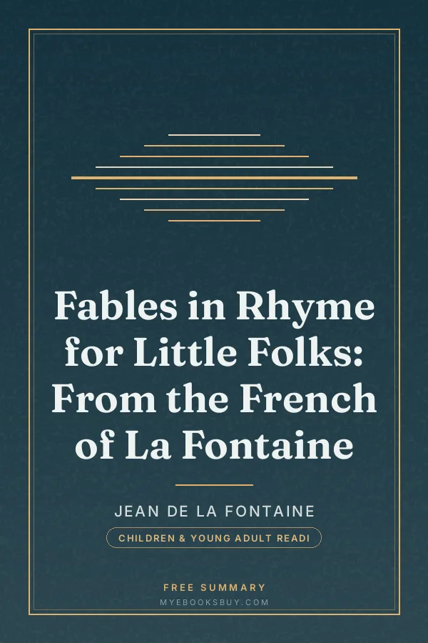 Cover of Fables in Rhyme for Little Folks: From the French of La Fontaine