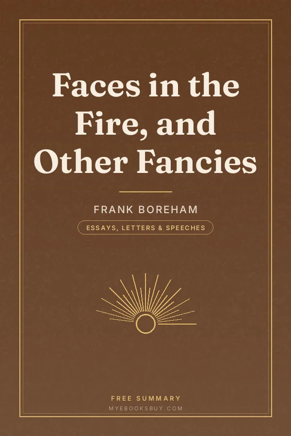 Cover of Faces in the Fire, and Other Fancies