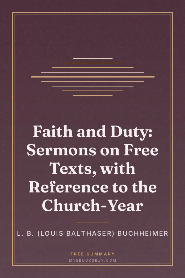 Cover of Faith and Duty: Sermons on Free Texts, with Reference to the Church-Year