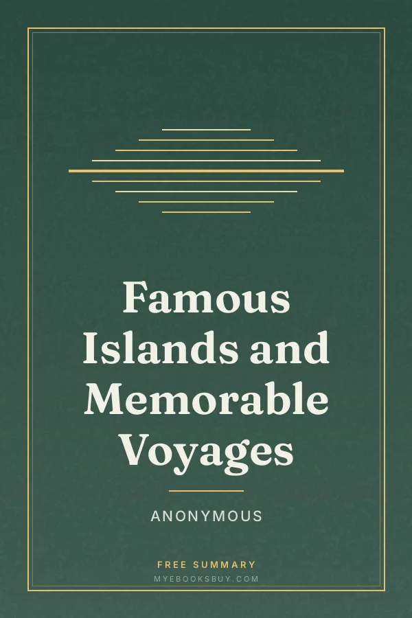 Cover of Famous Islands and Memorable Voyages