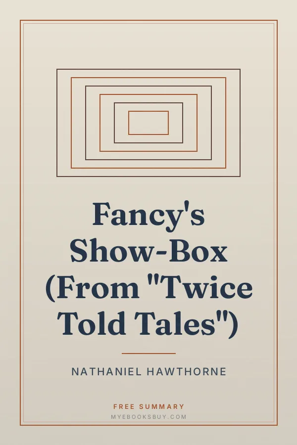Cover of Fancy's Show-Box (From "Twice Told Tales")