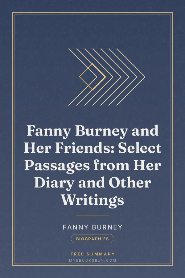Cover of Fanny Burney and Her Friends: Select Passages from Her Diary and Other Writings