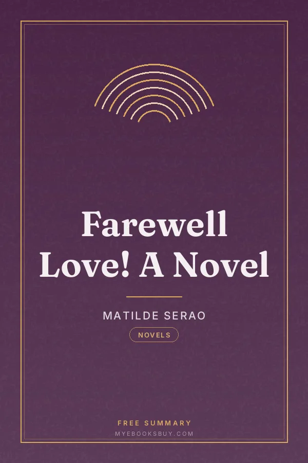 Cover of Farewell Love! A Novel