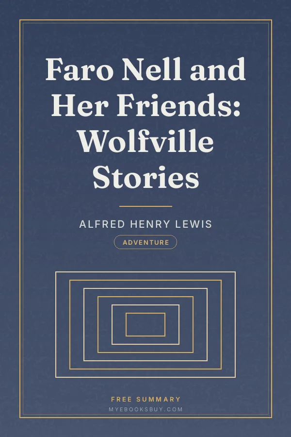 Cover of Faro Nell and Her Friends: Wolfville Stories