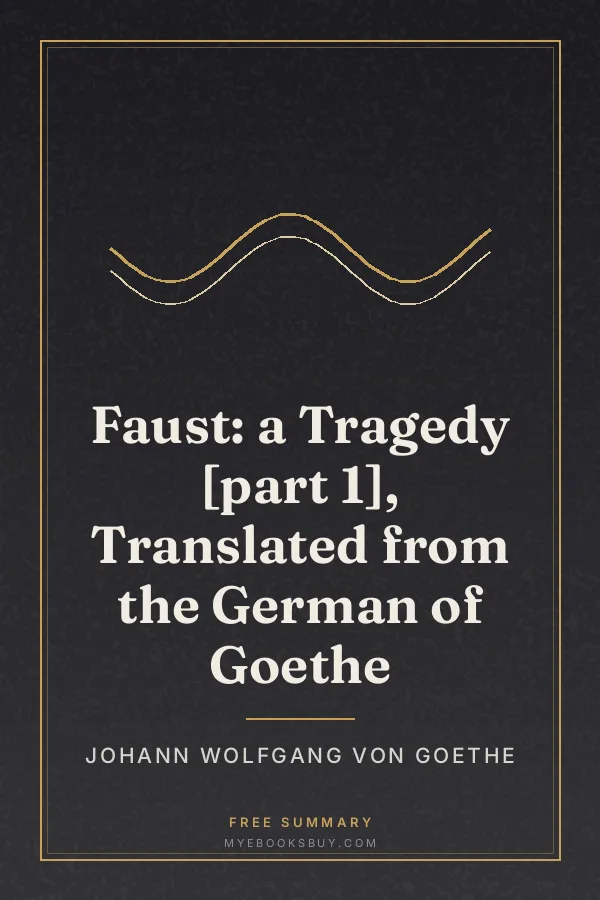 Cover of Faust: a Tragedy [part 1], Translated from the German of Goethe
